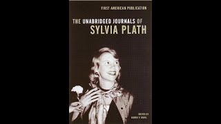 quotThe Unabridged Journals of Sylvia Plathquot By Sylvia Plath [upl. by Mainis774]