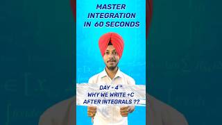 Mastering Integration  Part4  In One Minute  Why we write C after integrals  CBSE Class 12 [upl. by Kared378]