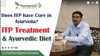 Can Ayurveda Cure ITP with Natural Remedies amp Herbal Treatments Hear Bangalore Patients Story [upl. by Dolora]