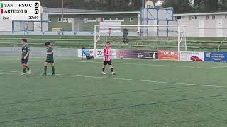 SAN TIRSO C vs ARTEIXO B  10112024 [upl. by Adnale]