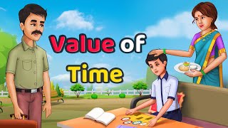 VALUE OF TIME  A Life Changing Motivational Story  Time Story  English Stories  Moral Stories [upl. by Ayitahs]