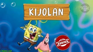 Spongebob Asrika  Kijolan [upl. by Caty]