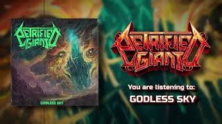 Petrified Giant  Godless Sky Official Audio [upl. by Ahsita173]