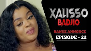 XALISSO Episode 22 Saison 1 Bande annonce La Série AN [upl. by Oniluap]