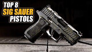 Best Sig Sauer Pistols 2022 Complete List [upl. by Elly734]