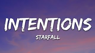 starfall  intentions Lyrics [upl. by Nevaeh]