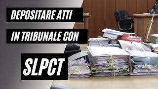 Tutorial  depositare telematicamente atti in tribunale con software SLPCT [upl. by Beebe865]