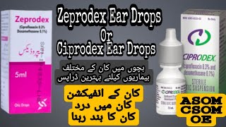 zeprodex or ciprodex ear drops uses in urdu hindi  ciprodex ear drops how to use  Ear Drops [upl. by Hareema]