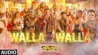 Walla Walla Full Audio  Pagalpanti  Anil KJohn Ileana Kriti  Pulkit Arshad  Urvashi Saurabh [upl. by Esenwahs]