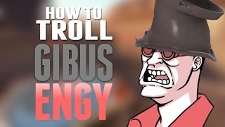 TF2  How to troll GIBUS Engineer [upl. by Nevear]