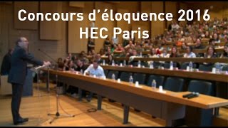 Finale du Concours déloquence 2016  HEC Paris [upl. by Mcnutt]