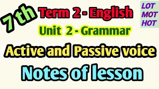 7th grammar Active and passive voice lessonplan notes of lesson term2 unit2 grammar notes of lesson [upl. by Erlond]