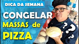 COMO CONGELAR MASSA DE PIZZA  MASSAS CRUAS E PRÉASSADAS [upl. by Ava686]