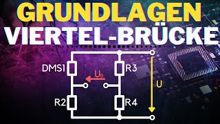 Wheatstone Brücke ViertelBrücke einfach erklärt  Funktionsweise Brückenschaltung [upl. by Pascoe]