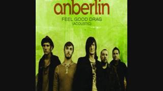 Anberlin  Feel Good Drag Acoustic  Single [upl. by Cralg827]