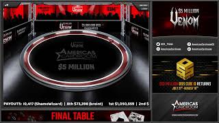 Americas Cardroom The 5 Million Venom  Final Table [upl. by Bomke900]