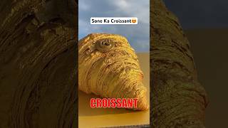 Sone ka Croissant 😱 croissant chocolatecroissant chocolatecake chocolates truffle cakevideos [upl. by Aneloaup]