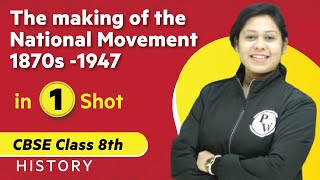 The Making of the National Movement 1870s1947 in One Shot  History  Class 8th  Umang [upl. by Trik360]