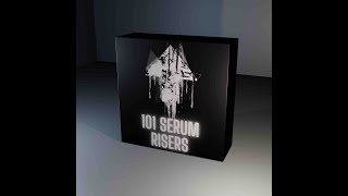 101 TC Serum Synth Risers [upl. by Idona708]