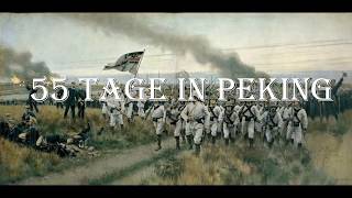 55 Tage in Peking  55 Days at Peking German Version English Translation [upl. by Skiba]