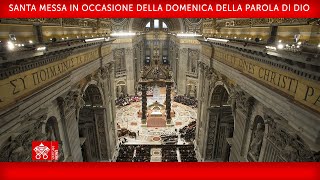 23 gennaio 2022 Santa Messa in occasione della Domenica della Parola di Dio  Papa Francesco [upl. by Aihsilef794]