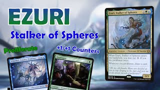 SIMIC PROLIFERATE EDH  Ezuri Stalker of Spheres Deck Tech [upl. by Akerley]