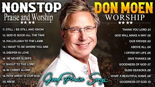 Don Moen Worship Songs Playlist✝️ Worship Anthems 2024  Best Don Moen Praise Collection  LYRICS ✝️ [upl. by Kleinstein]