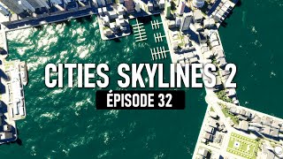 Grand port business avec marina  Cities Skylines 2 32 [upl. by Culley]