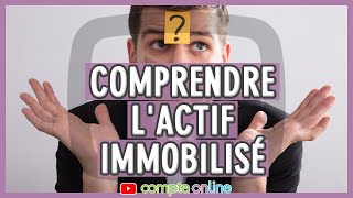 Comprendre lactif immobilisé [upl. by Koa289]