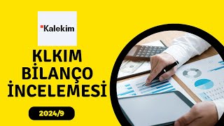 KALEKİM 20249 BİLANÇO DEĞERLENDİRMESİ  KLKIM TEKNİK ANALİZ KLKIM HİSSE ANALİZİ VE YORUMLARI [upl. by Ahtelra]