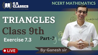 CLASS 9  EX 73  TRIANGLES  PART2  NCERT SOLUTION [upl. by Aicenaj]