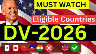 GOOD or BAD NEWS DV2026 Eligible Countries  DV2026 Official Site  DV2026 Requirements [upl. by Maxima631]