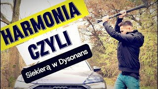 Harmonia czyli siekierą w dysonans [upl. by Annabelle979]