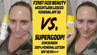 SUPERGOOP Zincscreen Mineral Lotion SPF 40 🆚 FIRST AID BEAUTY Weightless Liquid Mineral SPF 30 [upl. by Brion204]