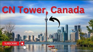 Discover the Iconic CN Tower  Virtual Tour of Torontos SkyHigh Landmark [upl. by Vasilek]