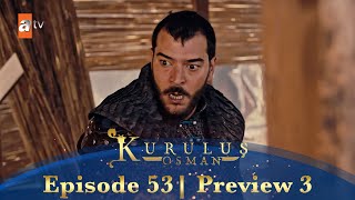 Kurulus Osman Urdu  Season 5 Episode 53 Preview 3 [upl. by Drugi]