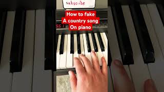 How to fake country piano piano pianolessons [upl. by Cavuoto594]