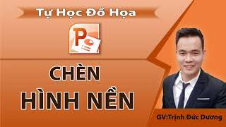 Chèn hình nền vào PowerPoint  3 Cách chèn ảnh nền Pw mới nhất  Full 4K [upl. by Abdel]