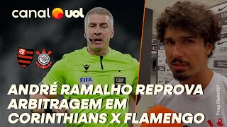 ANDRÉ RAMALHO CRITICA ARBITRAGEM DE ANDERSON DARONCO FALTAS DESNECESSÁRIAS [upl. by Immot]