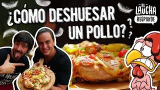 Como Deshuesar un Pollo  El Laucha Responde [upl. by Domenic]