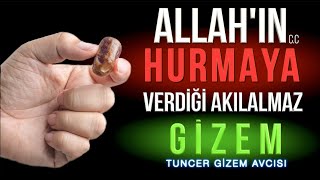 ALLAHIN HURMAYA VERDİĞİ AKILALMAZ GİZEM [upl. by Mallis]