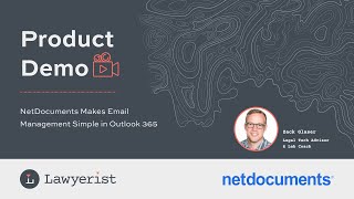 NetDocuments Makes Email Management Simple in Outlook 365 [upl. by Calondra]