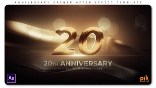 Free After Effect Opener Template 14  Anniversary Opener  Pik Templates [upl. by Moule]