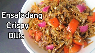 Ensaladang Crispy Dilis [upl. by Stevens]