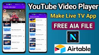 Live tv app AIA File free download How to use YouTube player in Niotron builder [upl. by Burnside]