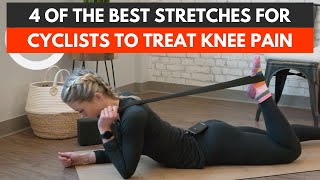 4 Of The Best Stretches For Cyclists To Treat Knee Pain [upl. by Trauner240]