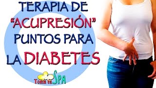 ACUPRESIÓN PARA LA DIABETES [upl. by Aceissej661]