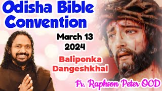 Fr Raphson Peter OCD Avila Sadan is live odisha Bible Convention Baliponka [upl. by Brande]