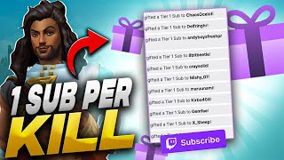 A VIEWER OFFERED ME 1 GIFTED SUB PER KILL [upl. by Yeslek]