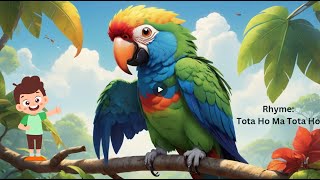 Tota Hoon Main Tota Hoon Rhyme  Hindi\Urdu Rhyme for Kids  New Rhyme for Kids  Tota cartoon [upl. by Gillead]